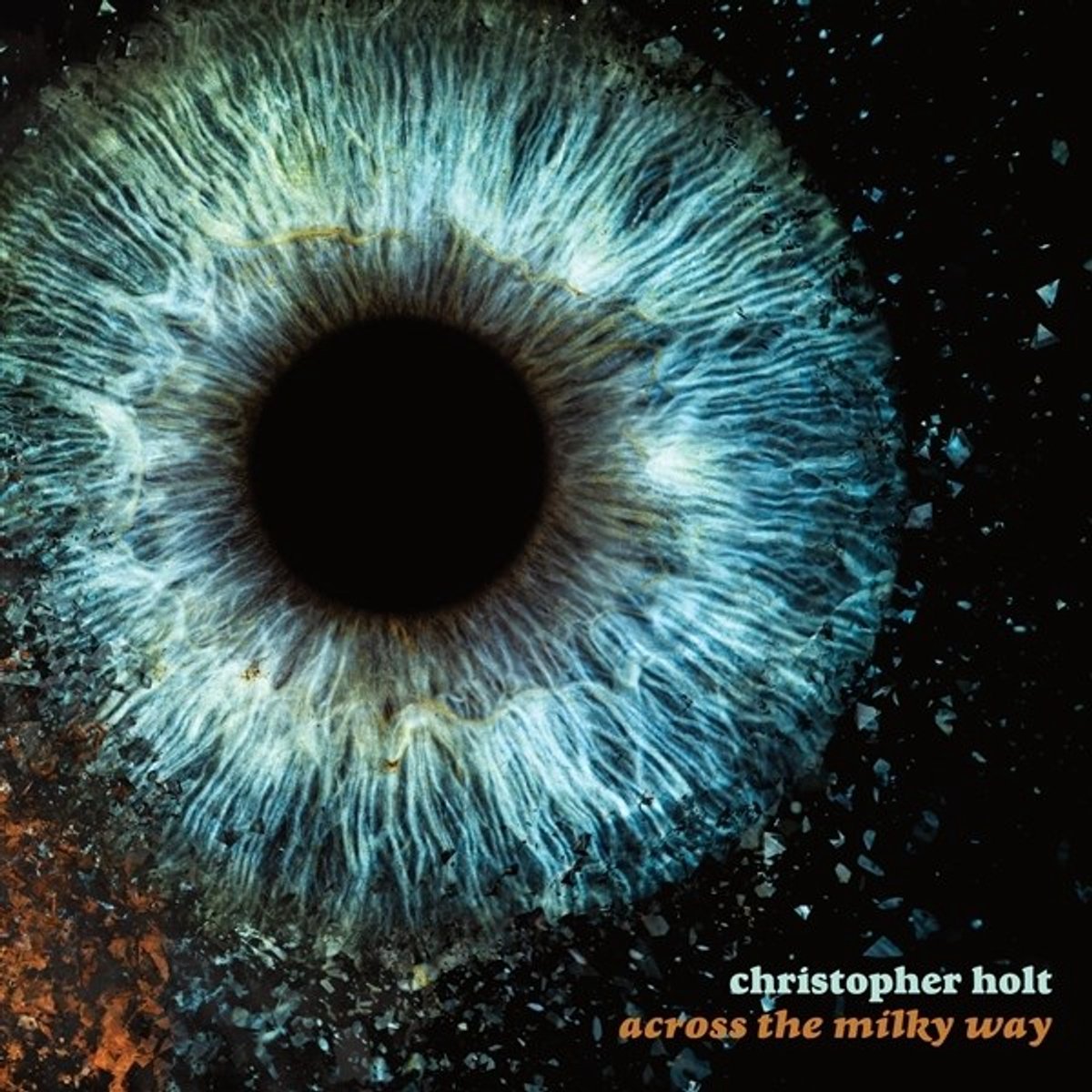 Christopher Holt - Across The Milky Way (CD)