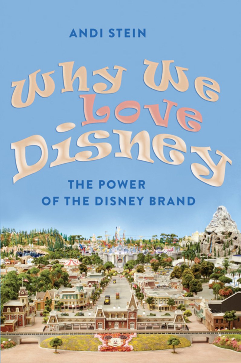Omslag van Why We Love Disney