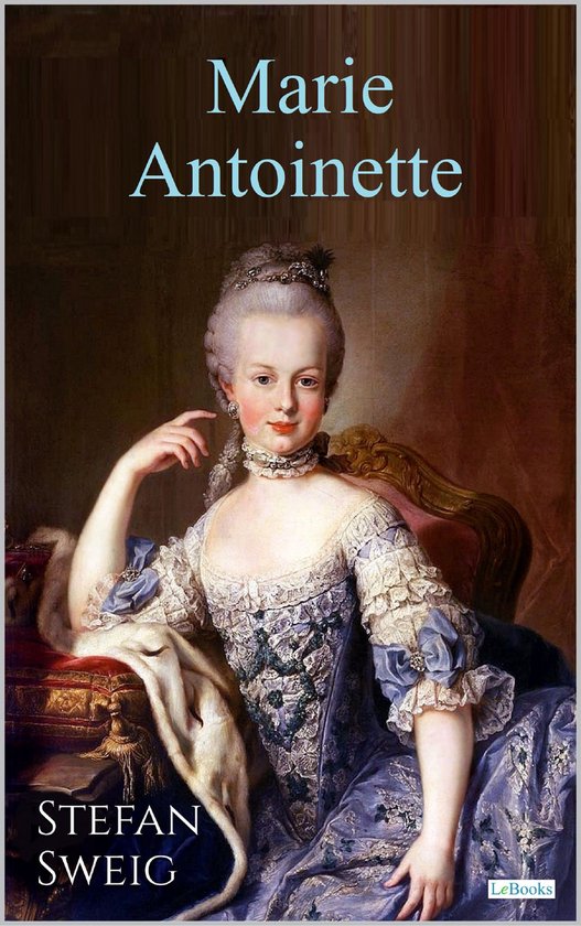 MARIE ANTOINETTE - Stefan Zweig - cover