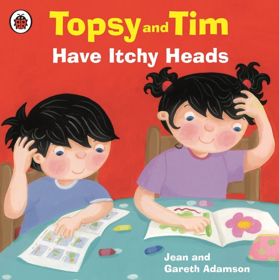 Topsy and Tim: Have Itchy Heads - cover