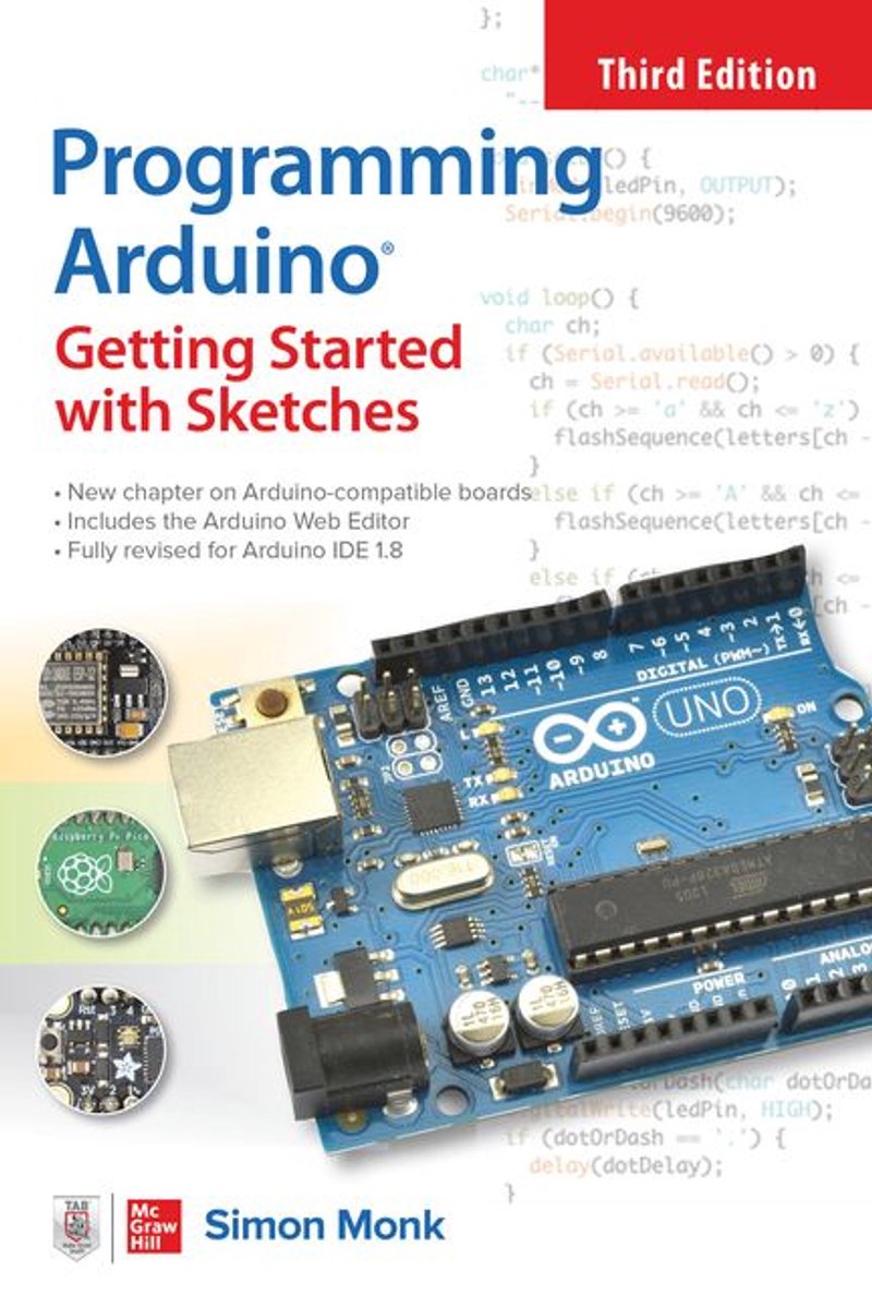 Omslag van Programming Arduino: Getting Started with Sketches, Third Edition