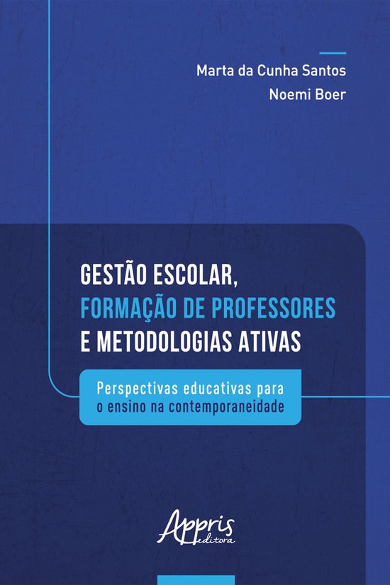 Gestão escolar, formação de professores e metodologias at ... - cover