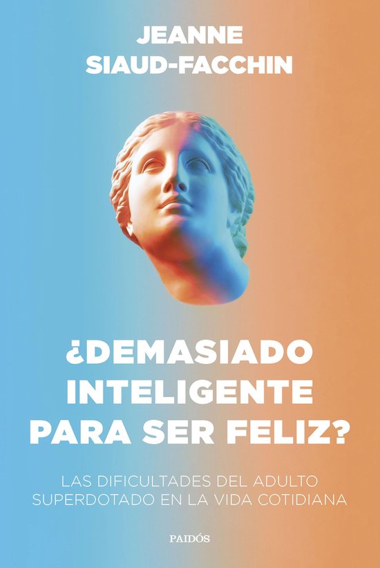Divulgación - ¿Demasiado inteligente para ser feliz? - cover