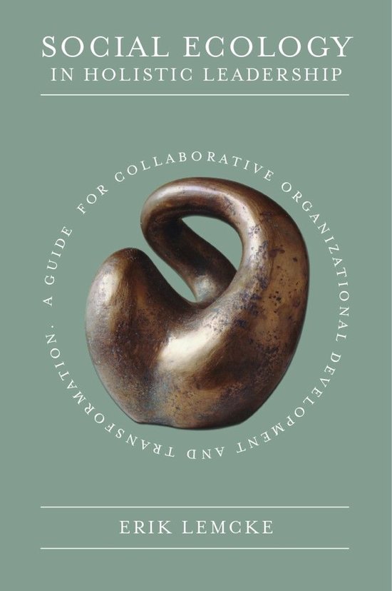 Social Ecology in Holistic Leadership - cover