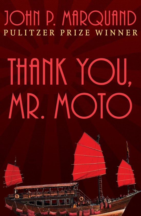 The Mr. Moto Novels 2 - Thank You, Mr. Moto - cover