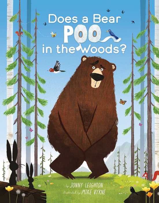 Boekomslag met een bruine beer die ongemakkelijk in een bos staat. Tekst: Does a Bear POO in the Woods?