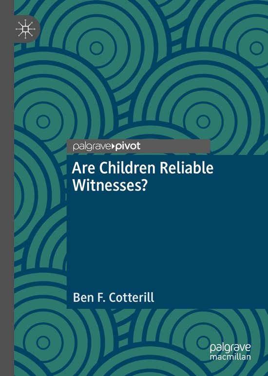 Are Children Reliable Witnesses? - cover