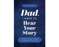 Hear Your Story Books- Dad, I Want to Hear Your Story