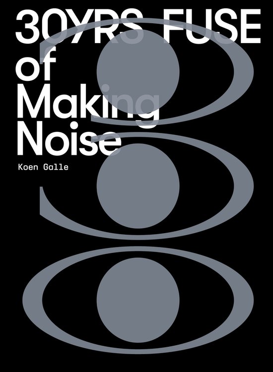 Fuse: 30yrs of making noise