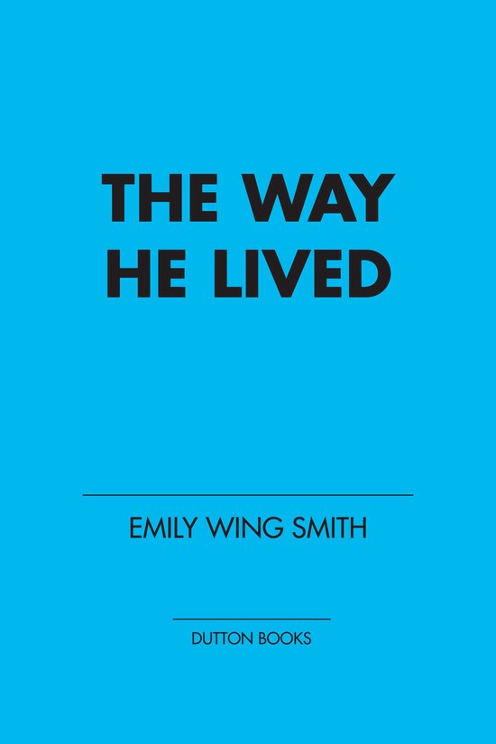 The Way He Lived - cover