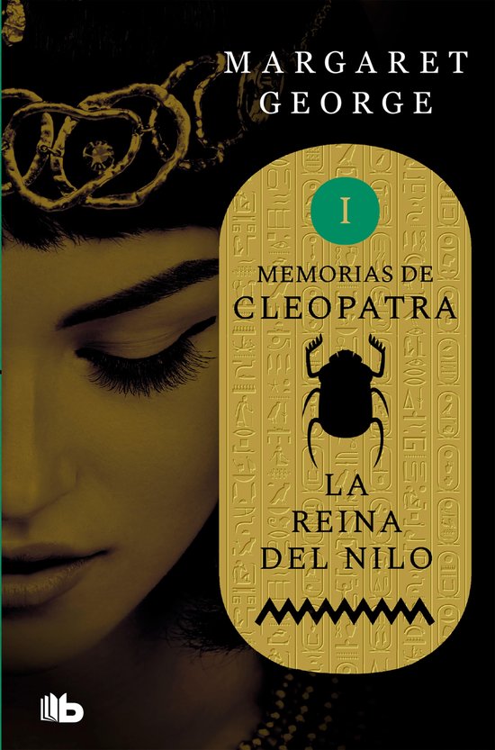 Memorias de Cleopatra 1 - La Reina del Nilo (Memorias de Cle ... - cover