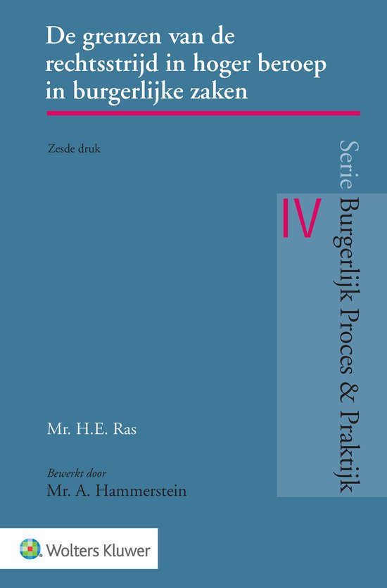 Burgerlijk Proces & Praktijk - De grenzen van de rechtsstrij ... - cover