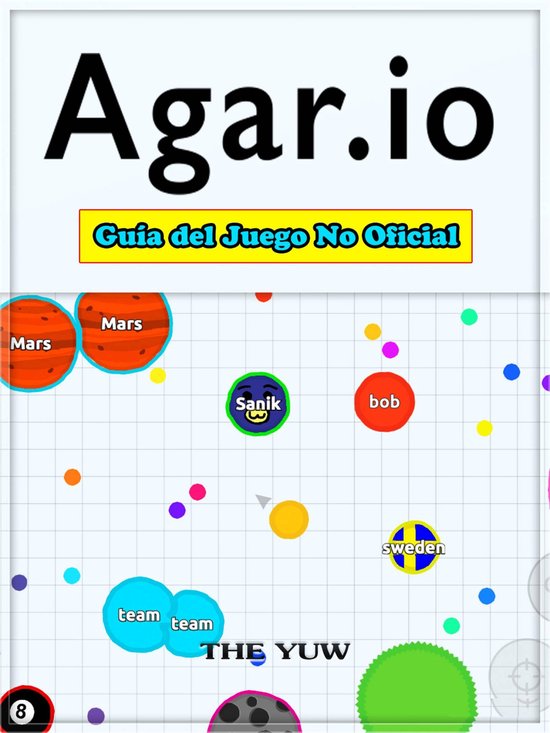 Agar.io Guía Del Juego No Oficial - cover