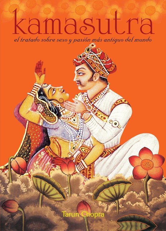 Kamasutra: Worlds Oldest Treatise On Sex (Spanish) (HB)