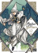 L'Atelier des Sorciers 12 - L'Atelier des Sorciers T12