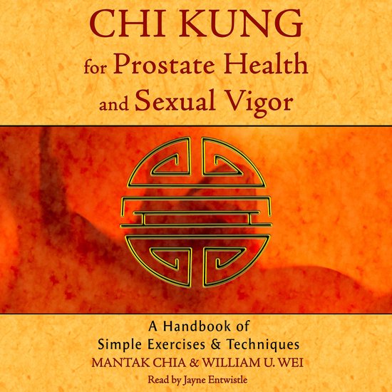 Chi Kung for Prostate Health and Sexual Vigor - cover