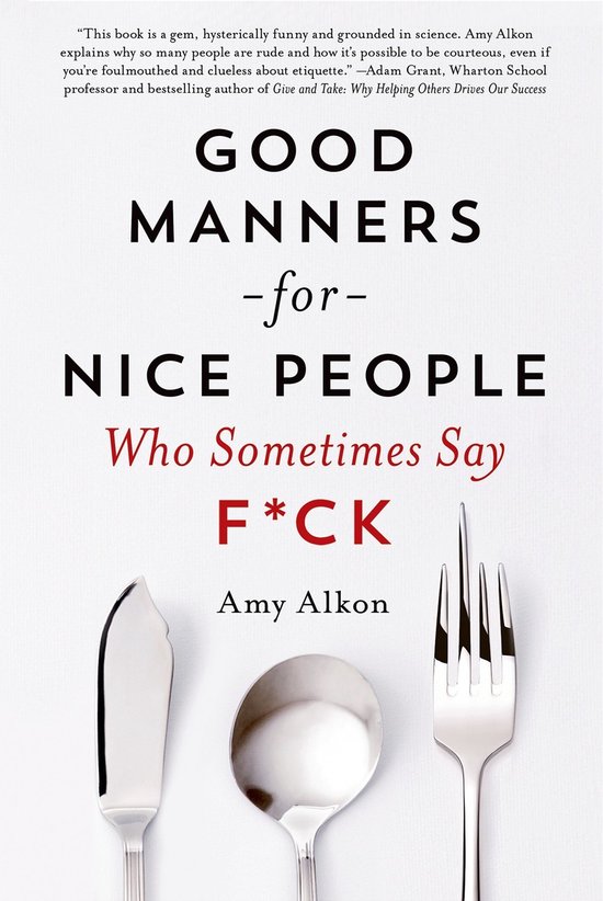 Good Manners for Nice People Who Sometimes Say F*ck - cover