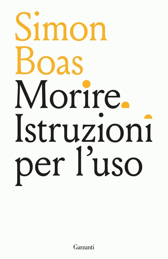 Morire. Istruzioni per l'uso - cover