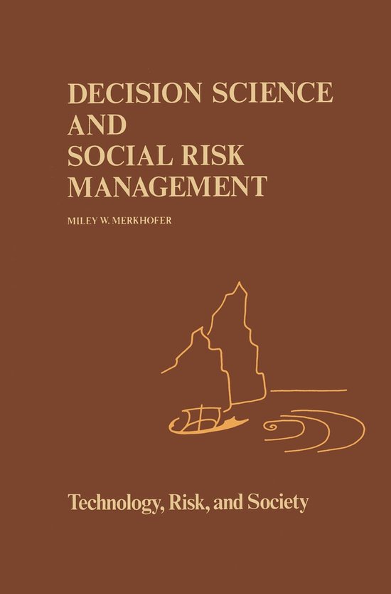 Risk, Governance and Society2- Decision Science and Social R ... - cover