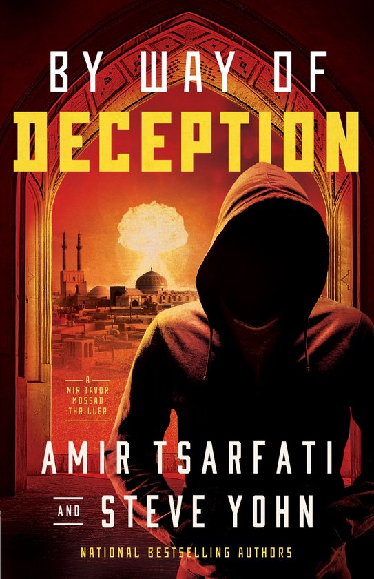 A Nir Tavor Mossad Thriller - By Way of Deception - cover