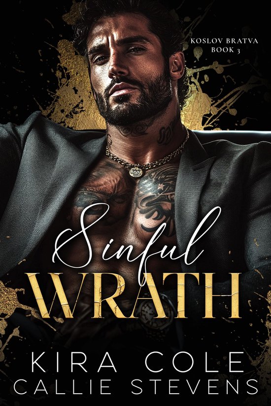 Koslov Bratva 3 - Sinful Wrath