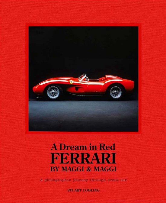 A Dream in Red - Ferrari by Maggi & Maggi - cover