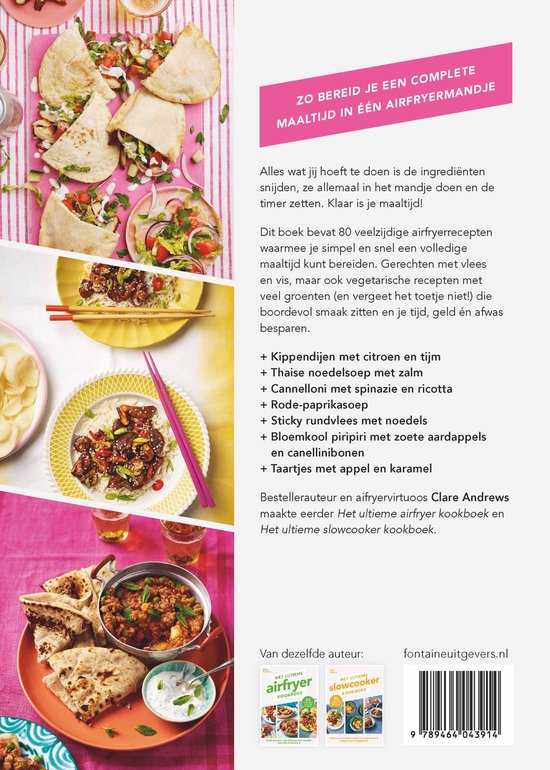 Achterkant van 'Het ultieme airfryer kookboek' met foto's van gerechten en recepten. Met de tekst 'Zo bereid je een complete maaltijd in één airfryer-mandje'.