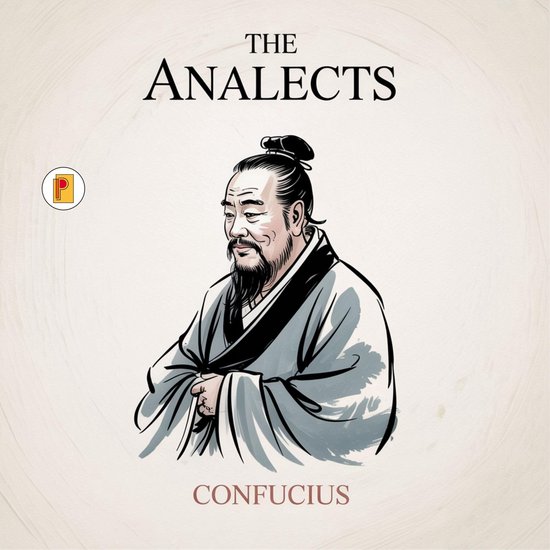 Illustration de Confucius dans une robe traditionnelle, avec le titre 'The Analects'.