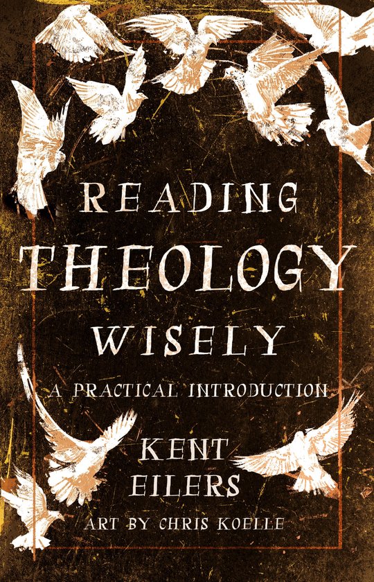Boek 'Reading Theology Wisely' met getekende witte duiven op een donkere, verweerde achtergrond.