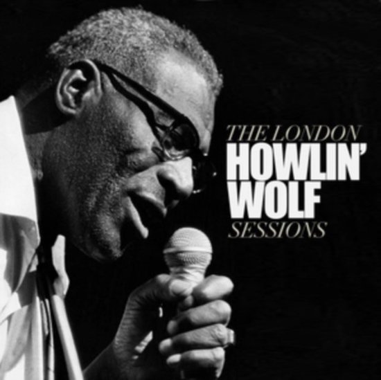 Howlin' Wolf - The London Sessions (CD)