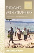 ASAO Studies in Pacific Anthropology 6 - Engaging with Strangers