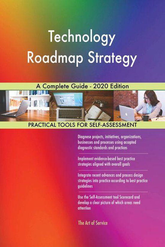 Technology Roadmap Strategy A Complete Guide - 2020 Edition - cover