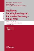 Lecture Notes in Computer Science 11314 - Intelligent Data Engineering and Automated Learning – IDEAL 2018