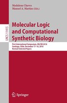 Lecture Notes in Computer Science 11415 - Molecular Logic and Computational Synthetic Biology