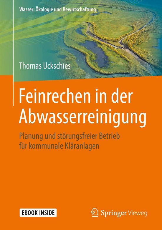 Wasser: Ökologie und Bewirtschaftung - Feinrechen in der Abwasserreinigung