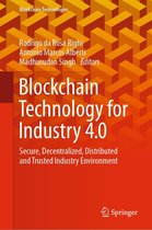 Blockchain Technologies - Blockchain Technology for Industry 4.0