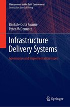 Management in the Built Environment - Infrastructure Delivery Systems