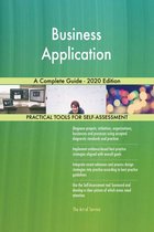 Business Application A Complete Guide - 2020 Edition