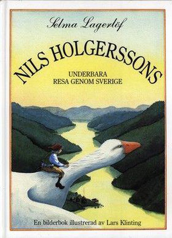 Nils Holgerssons underbara resa genom Sverige - cover