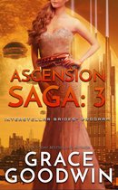 Interstellar Brides® Program: Ascension Saga 3 - Ascension Saga: 3