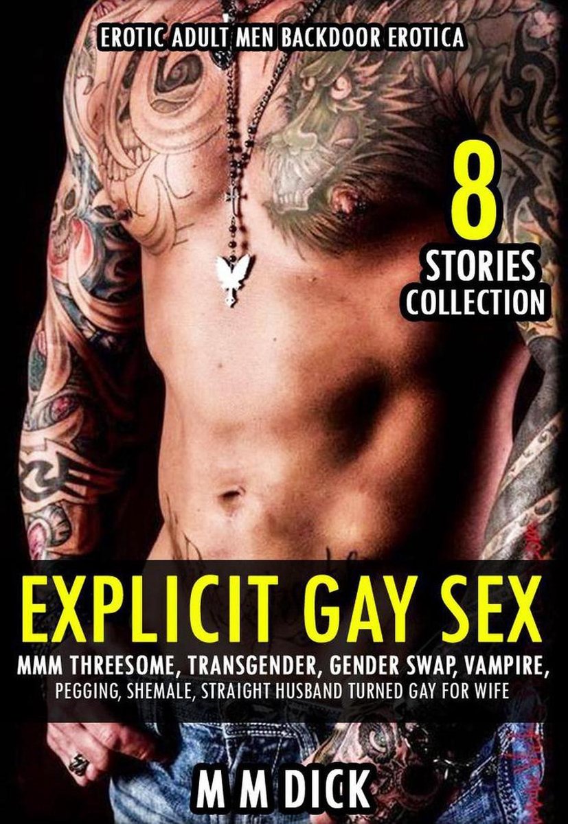 8 Stories Collection 1 - Explicit Gay Sex Bundle MMM Threesome,  Transgender, Gender... | bol