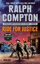 The Gunfighter Series - Ralph Compton Ride for Justice