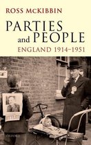 Parties & People England 1914-1951