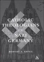 Catholic Theologians In Nazi Germany