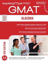 ISBN GMAT Algebra Strategy Guide, Anglais, Livre de poche, 216 pages