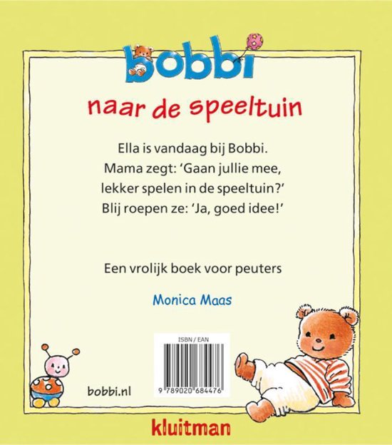 Bobbi - Bobbi naar de speeltuin - Monica Maas