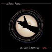 La Belle Bleue - Un Soir A Nantes (LP)
