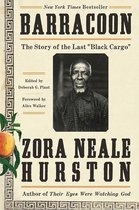 Barracoon The Story of the Last black Cargo