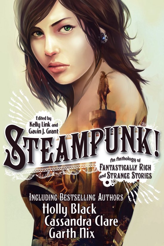 Boekomslag van "Steampunk! An Anthology of Fantastically Rich and Strange Stories", met een illustratie van een jonge vrouw met groene ogen.
