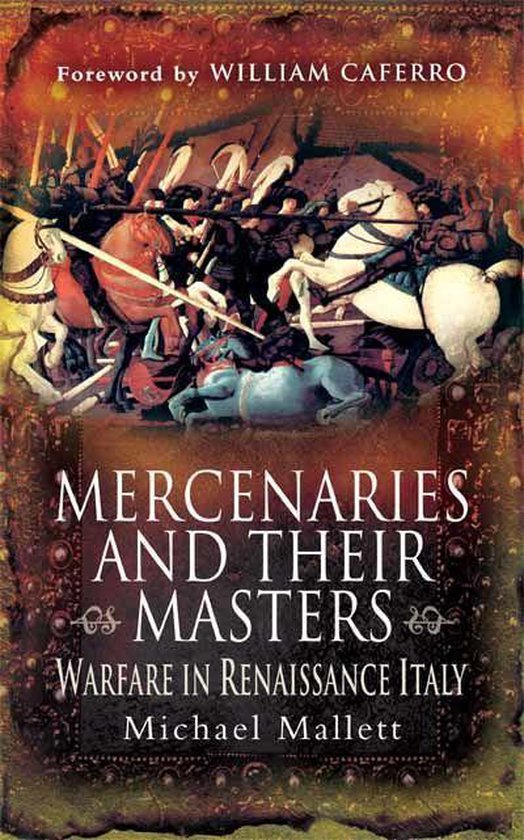 Mercenaries and Their Masters (ebook), Michael Mallett 9781848849280